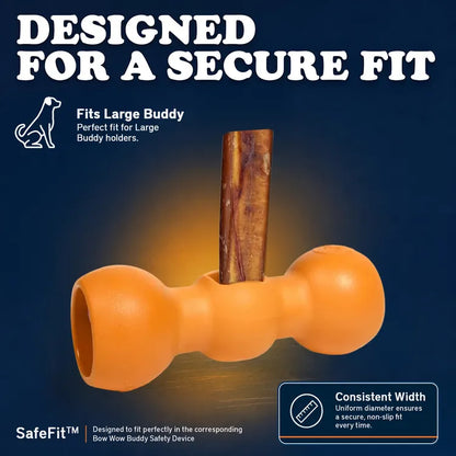 Designed for a secure fit in the Bow Wow Buddy